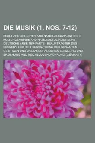 Cover of Die Musik (1, Nos. 7-12 )