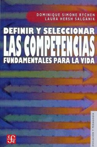 Cover of Definir y Seleccionar Las Competencias Fundamentales Para La Vida