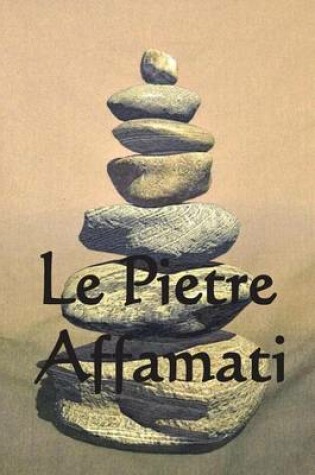 Cover of Le Pietre Affamati