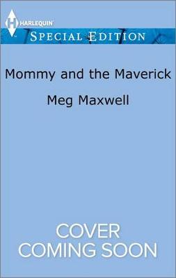 Book cover for Mommy and the Maverick