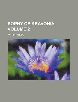 Book cover for Sophy of Kravonia Volume 2