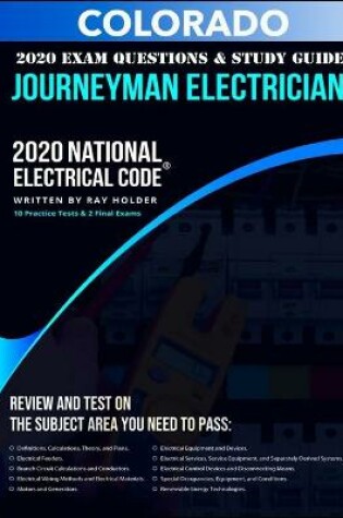 Cover of Colorado 2020 Journeyman Electrician Exam Questions and Study Guide