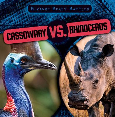 Book cover for Cassowary vs. Rhinoceros
