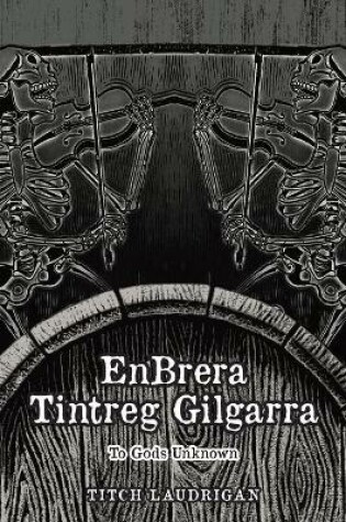 Cover of EnBrera Tintreg Gilgarra