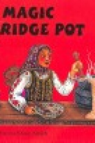 Cover of The Magic Porridge Pot