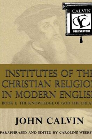 Cover of Institutes of the Christian Religion in Modern English