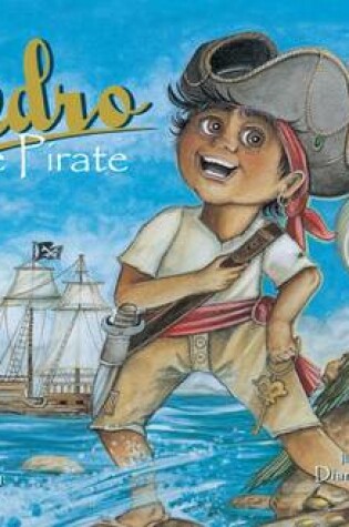 Cover of Pedro, the Pirate