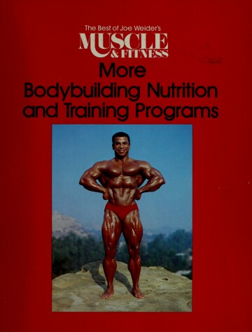 Book cover for More Bodybuilding Nutrition and Training Programs