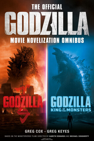 Cover of The Official Godzilla Movie Novelization Omnibus (Godzilla, Godzilla: King of the Monsters)