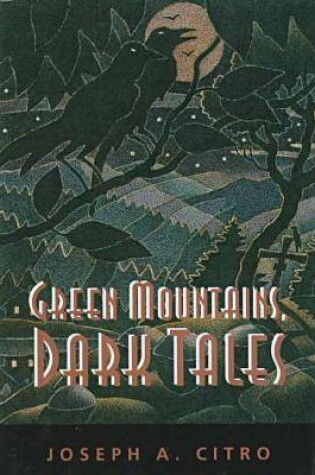 Cover of Green Mountains, Dark Tales