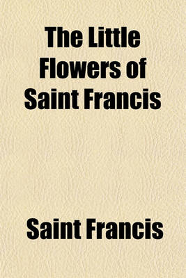 Book cover for The Little Flowers of Saint Francis