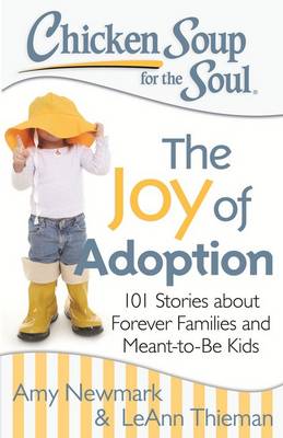 Book cover for Chicken Soup for the Soul: The Joy of Adoption