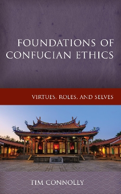 Book cover for Foundations of Confucian Ethics