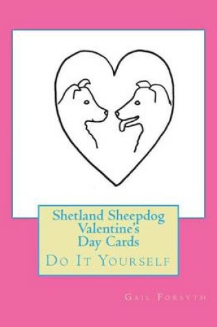 Cover of Shetland Sheepdog Valentine's Day Cards