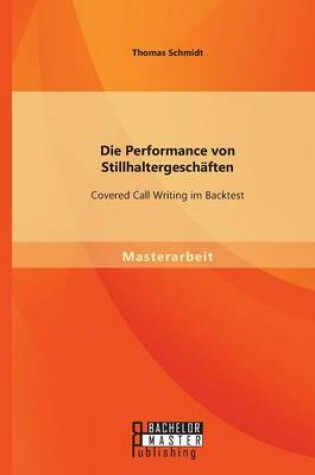 Cover of Die Performance von Stillhaltergeschäften