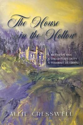Book cover for The House in the Hollow