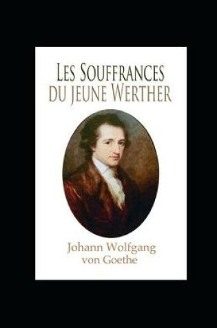 Cover of Les Souffrances du jeune Werther illustrée