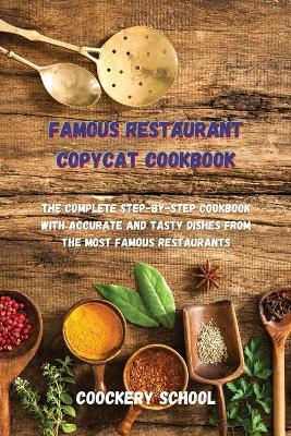 Cover of Famous Restaurant Copycat Cookbook