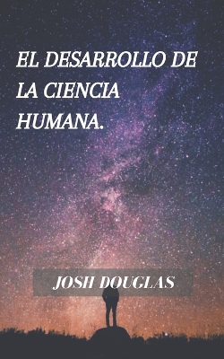 Book cover for El desarrollo de la ciencia humana.