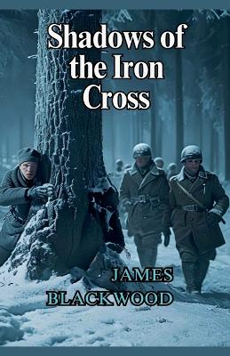 Cover of Shadows of the Iron Cross