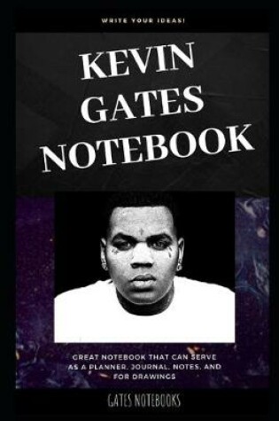 Cover of Kevin Gates Notebook