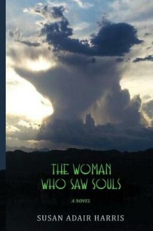 Cover of The Woman Who Saw Souls