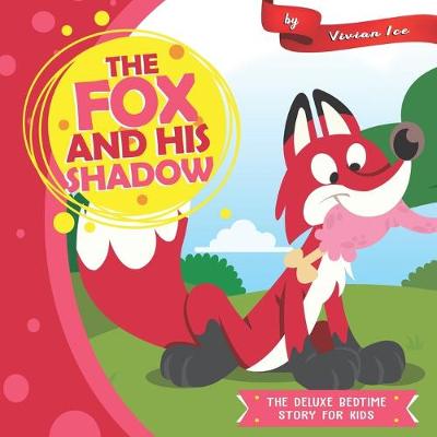 Book cover for The Fox and His Shadow