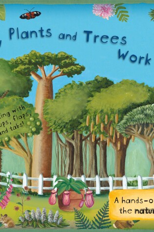 Cover of How Plants and Trees Work