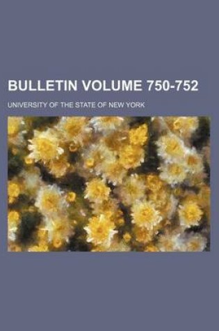Cover of Bulletin Volume 750-752