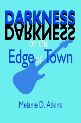 Cover of Darkness on the Edge of Town