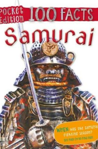 Cover of Pocket Edition 100 Facts Samurai