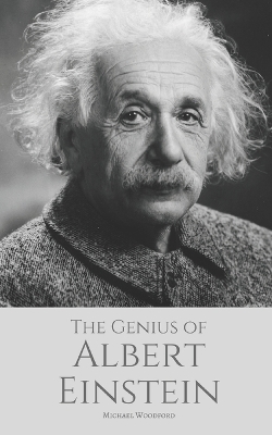 Book cover for The Genius of ALBERT EINSTEIN