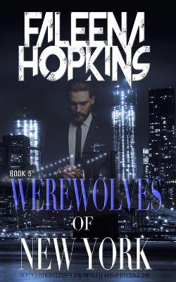 Book cover for Werewolves of New York, Book 3