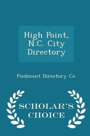 Cover of High Point, N.C. City Directory - Scholar's Choice Edition