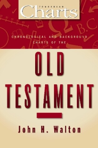 Cover of Chronological and Background Charts of the Old Testament