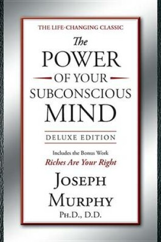 Cover of The Power of Your Subconscious Mind Deluxe Edition