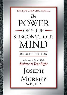 Book cover for The Power of Your Subconscious Mind Deluxe Edition