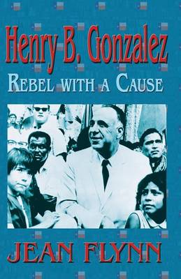 Book cover for Henry B. Gonzales