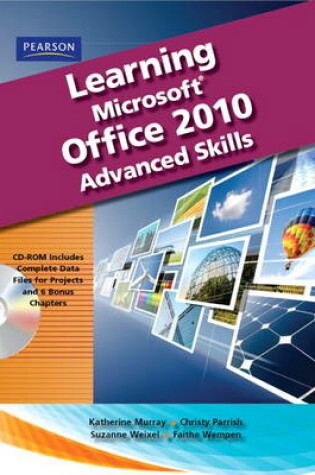 Cover of Learning Microsoft Office 2010, Advanced Student Edition -- CTE/School