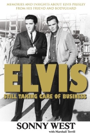 Cover of Elvis: Still Taking Care of Business