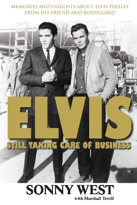 Book cover for Elvis: Still Taking Care of Business