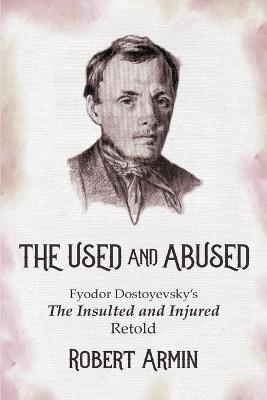 Book cover for The Used and Abused