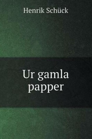 Cover of Ur gamla papper