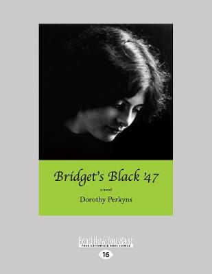 Book cover for Bridget's Black '47