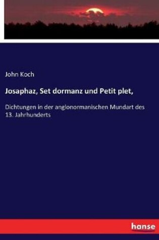 Cover of Josaphaz, Set dormanz und Petit plet,