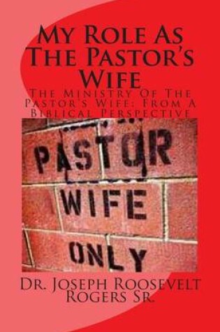 Cover of My Role As The Pastor's Wife