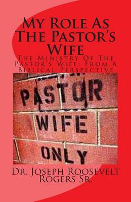 Book cover for My Role As The Pastor's Wife