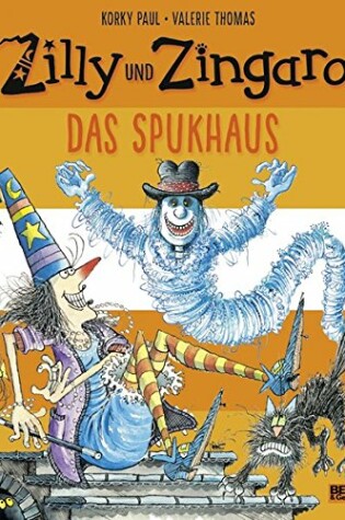 Cover of Zilly und Zingaro/Das Spukhaus