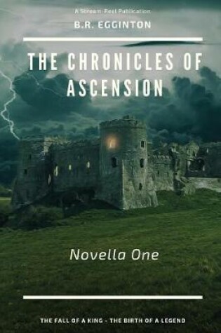 Cover of The Chronicles of Ascension (Novella One)