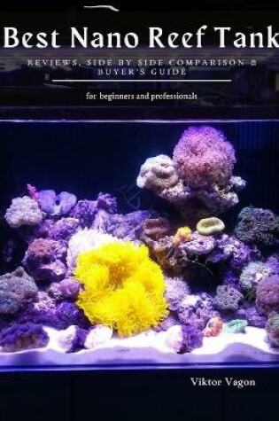 Cover of Best Nano Reef Tank